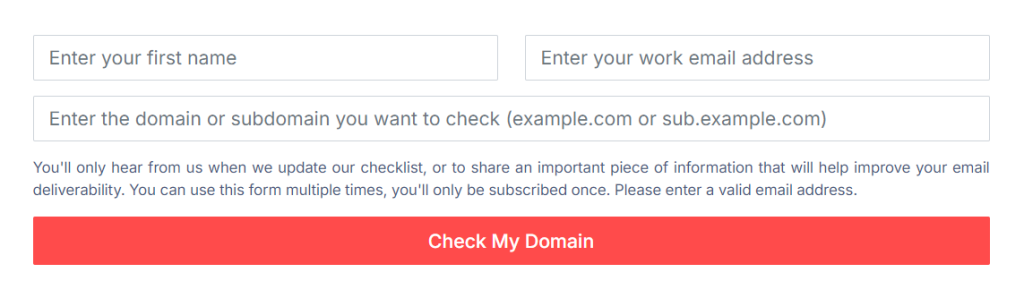 A web form with fields for first name, work email address, and a domain or subdomain to check, followed by a red button labeled "Check My Domain." Text below notes about updates and the use of the form for email deliverability checks.