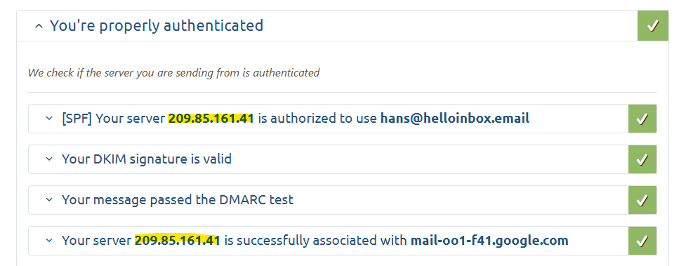 An email authentication results page shows a pass for SPF, DKIM signature validity, DMARC test, and server association. The IP 209.85.161.41 and email hans@helloinbox.email are highlighted.